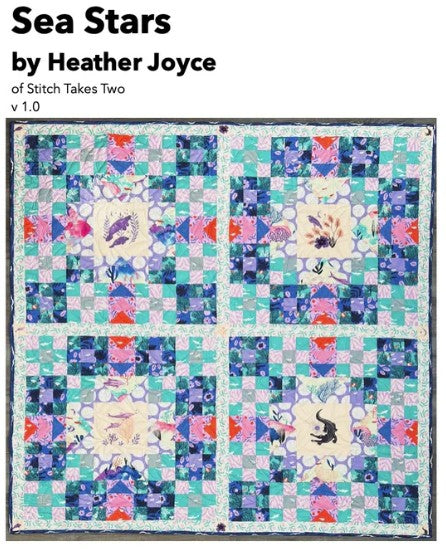 Sea Stars Quilt Pattern by Heather Joyce of Stitch Takes Two